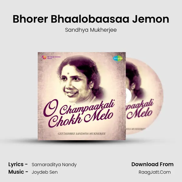 Bhorer Bhaalobaasaa Jemon Song mp3 | Sandhya Mukherjee