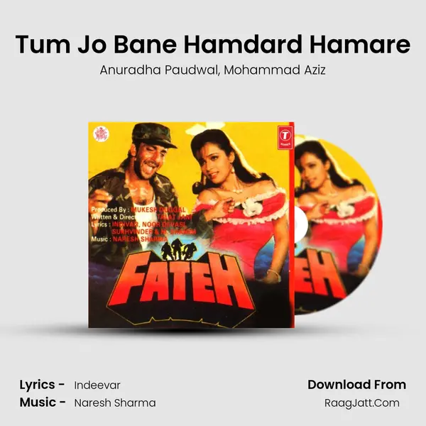 Tum Jo Bane Hamdard Hamare Song mp3 | Anuradha Paudwal