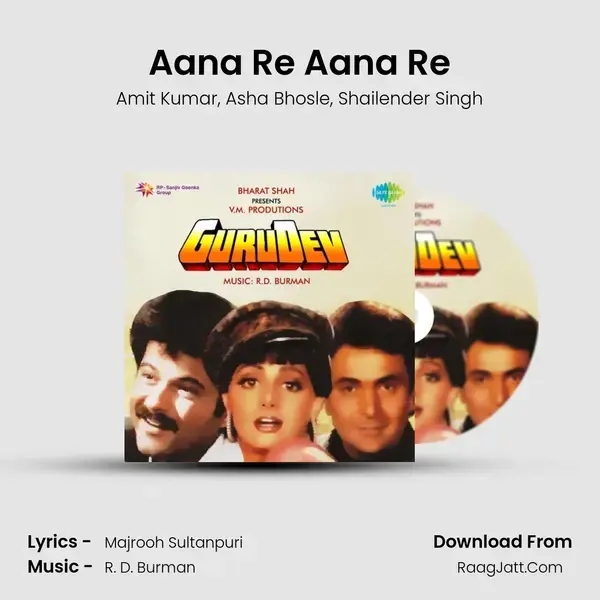 Aana Re Aana Re mp3 song