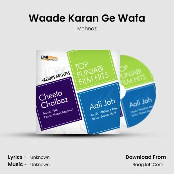 Waade Karan Ge Wafa Song mp3 | Mehnaz