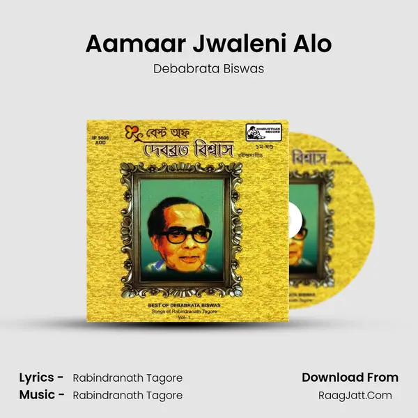 Aamaar Jwaleni Alo Song mp3 | Debabrata Biswas