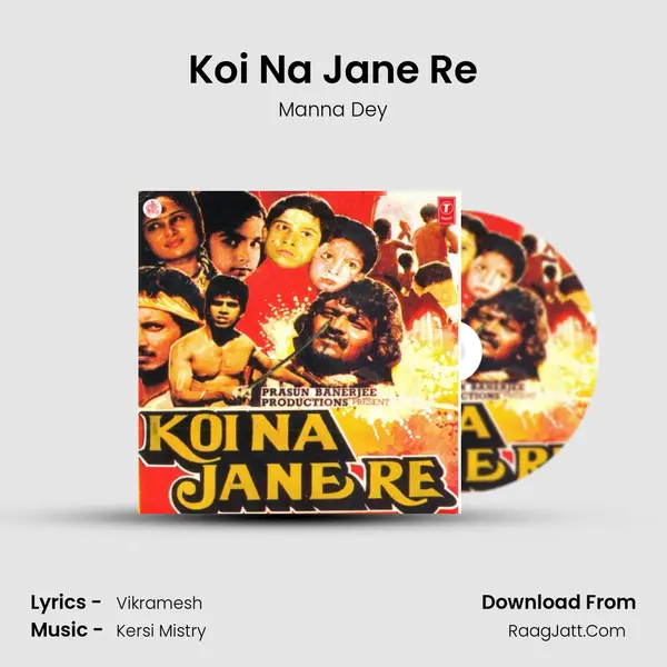 Koi Na Jane Re mp3 song