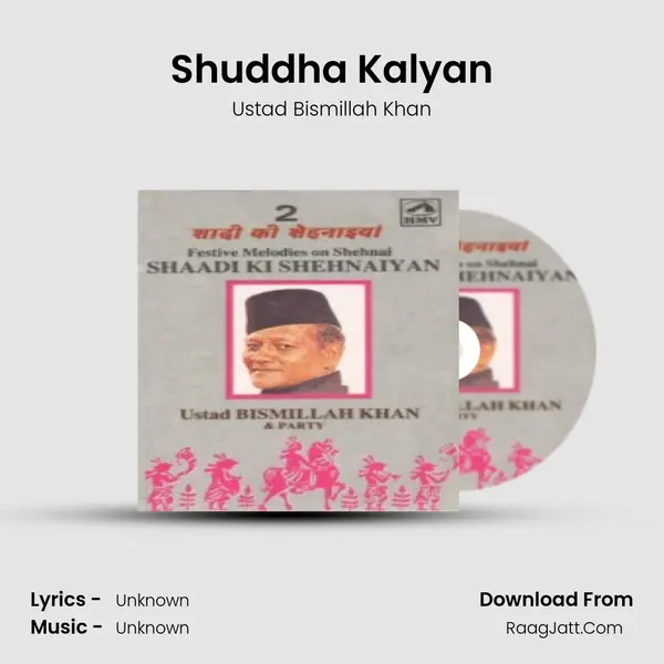 Shuddha Kalyan Song mp3 | Ustad Bismillah Khan