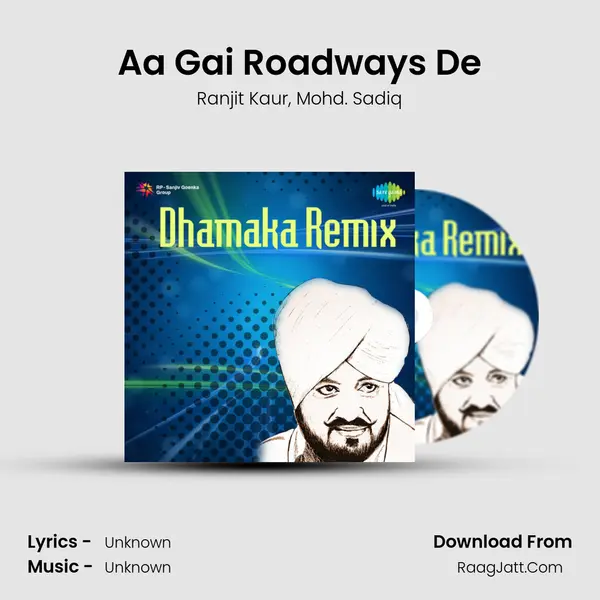 Aa Gai Roadways De Song mp3 | Ranjit Kaur