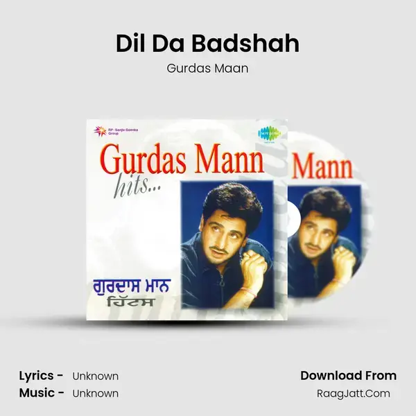 Dil Da Badshah Song mp3 | Gurdas Maan