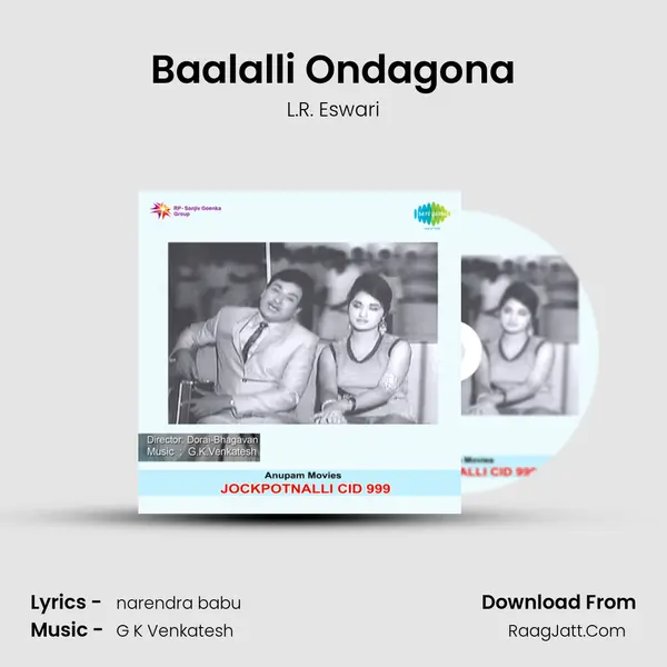 Baalalli Ondagona Song mp3 | L.R. Eswari