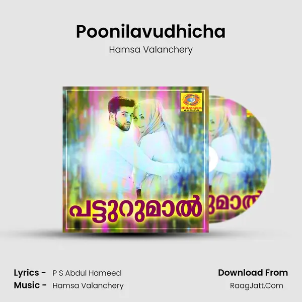 Poonilavudhicha Song mp3 | Hamsa Valanchery