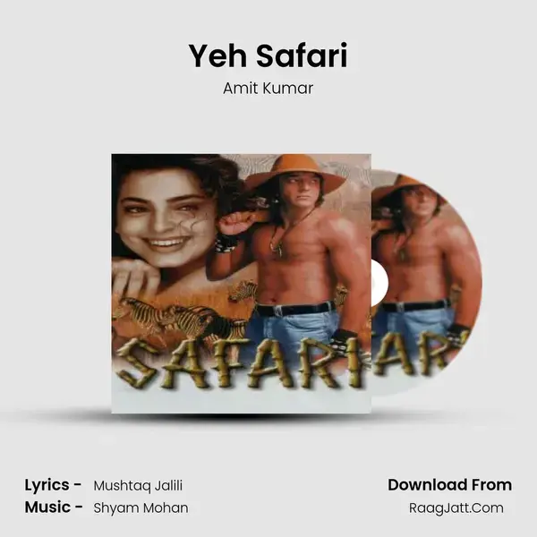 Yeh Safari Song mp3 | Amit Kumar