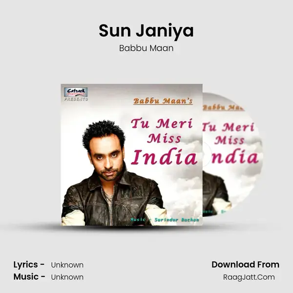 Sun Janiya Song mp3 | Babbu Maan