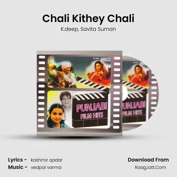 Chali Kithey Chali mp3 song