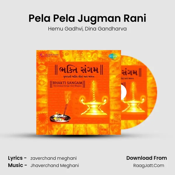 Pela Pela Jugman Rani mp3 song