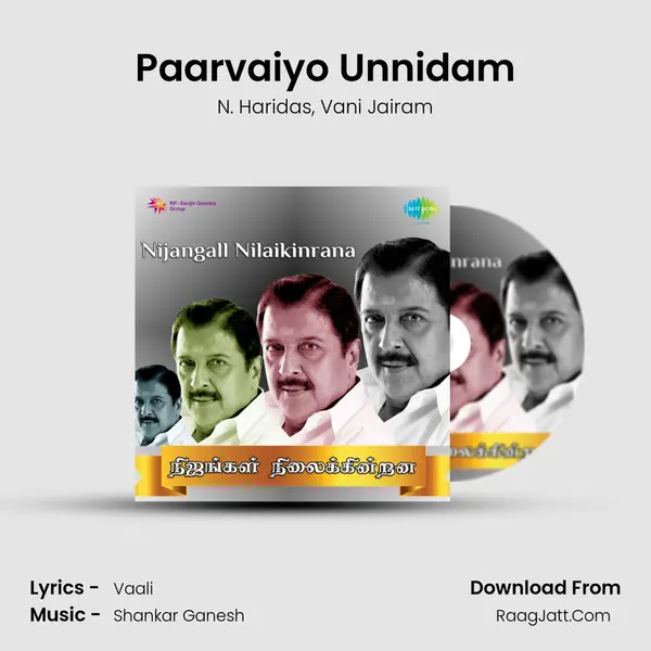 Paarvaiyo Unnidam Song mp3 | N. Haridas