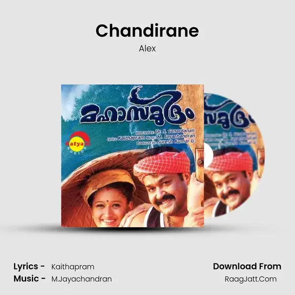 Chandirane Song mp3 | Alex