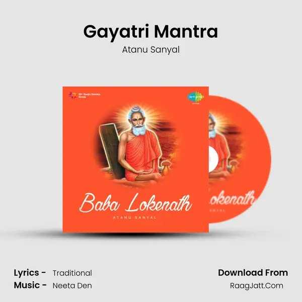 Gayatri Mantra Song mp3 | Atanu Sanyal