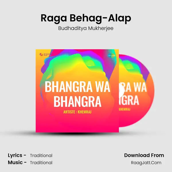 Raga Behag-Alap Song mp3 | Budhaditya Mukherjee