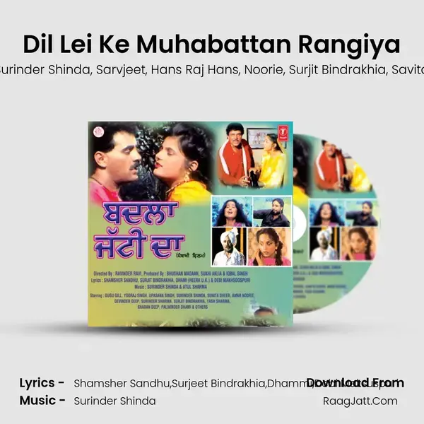 Dil Lei Ke Muhabattan Rangiya Song mp3 | Surinder Shinda