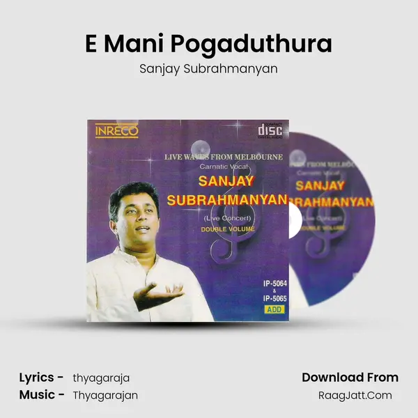 E Mani Pogaduthura mp3 song