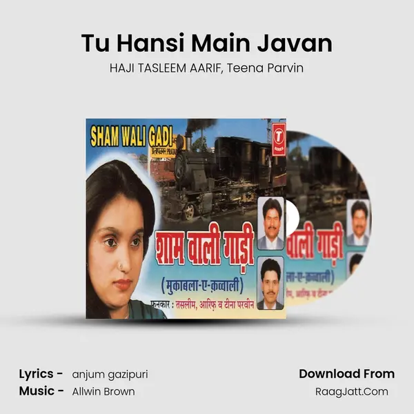 Tu Hansi Main Javan Song mp3 | HAJI TASLEEM AARIF