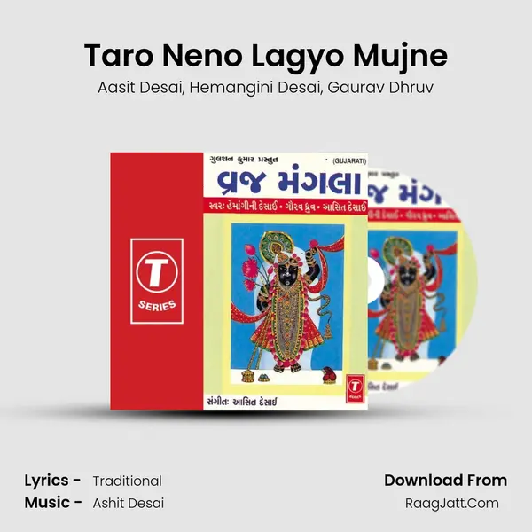 Taro Neno Lagyo Mujne Song mp3 | Aasit Desai