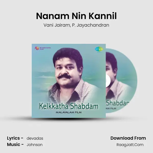 Nanam Nin Kannil Song mp3 | Vani Jairam