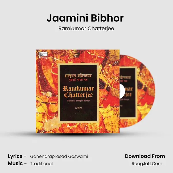 Jaamini Bibhor (raagpradhan) Song mp3 | Ramkumar Chatterjee