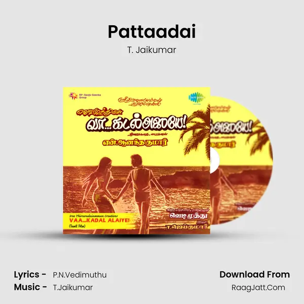 Pattaadai mp3 song