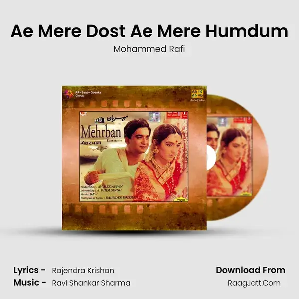 Ae Mere Dost Ae Mere Humdum Song mp3 | Mohammed Rafi