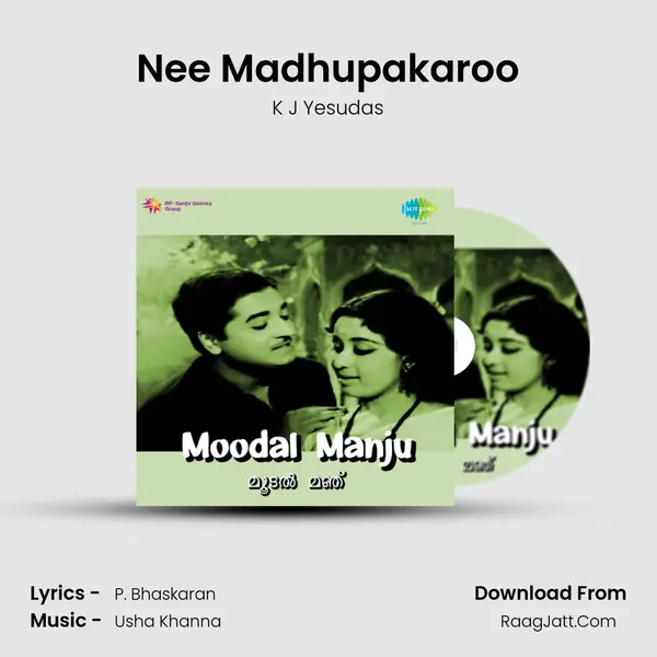 Nee Madhupakaroo Song mp3 | K J Yesudas