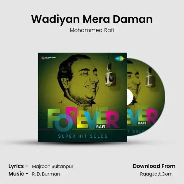 Wadiyan Mera Daman Song mp3 | Mohammed Rafi