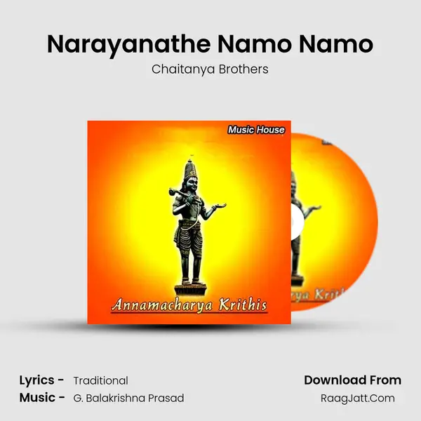 Narayanathe Namo Namo Song mp3 | Chaitanya Brothers