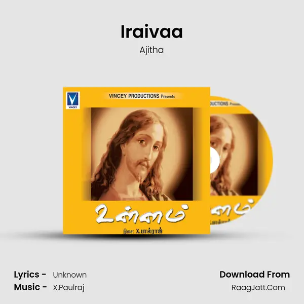 Iraivaa Song mp3 | Ajitha