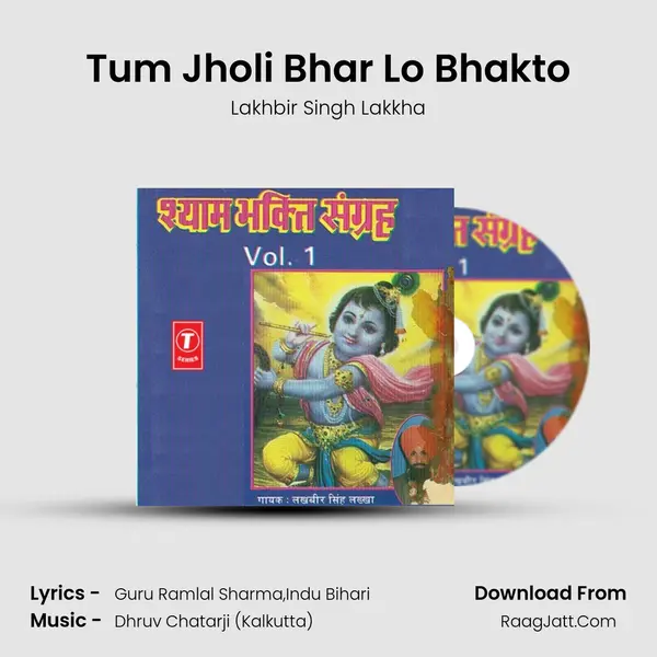 Tum Jholi Bhar Lo Bhakto Song mp3 | Lakhbir Singh Lakkha