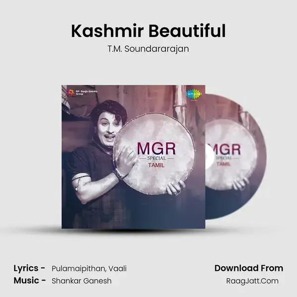 Kashmir Beautiful Song mp3 | T.M. Soundararajan