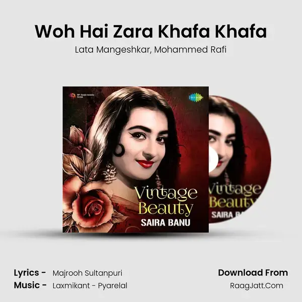 Woh Hai Zara Khafa Khafa Song mp3 | Lata Mangeshkar