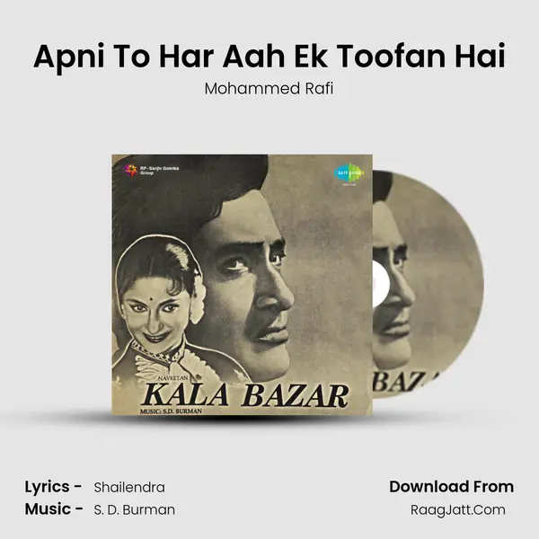 Apni To Har Aah Ek Toofan Hai Song mp3 | Mohammed Rafi