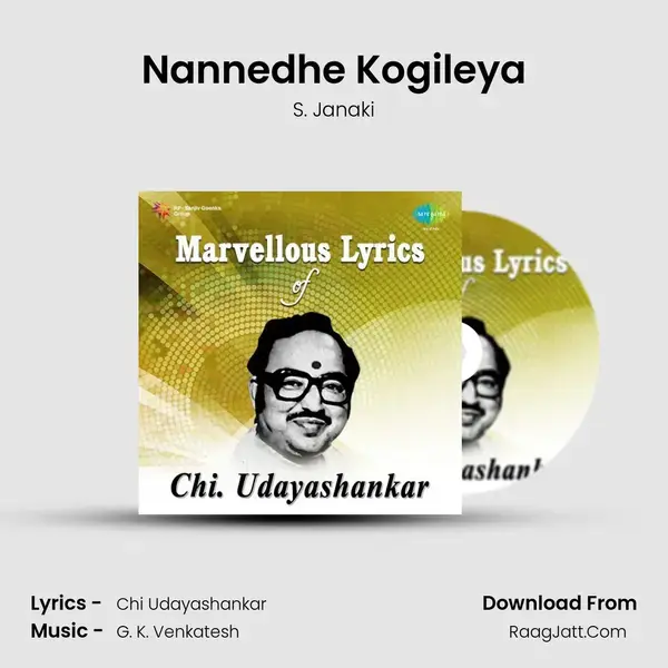 Nannedhe Kogileya Song mp3 | S. Janaki