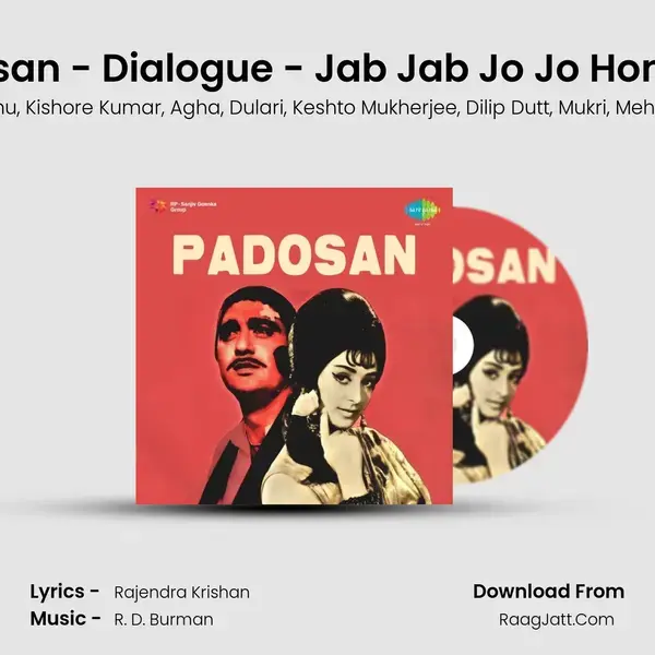 Padosan - Dialogue - Jab Jab Jo Jo Hona Hai mp3 song