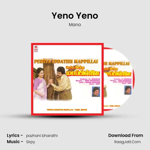 Yeno Yeno Song mp3 | Mano