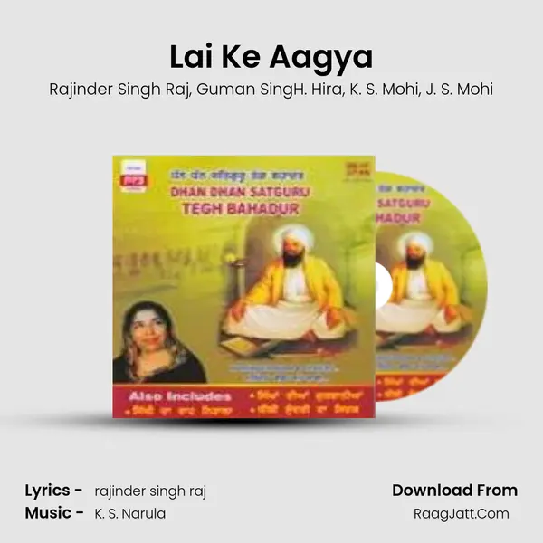 Lai Ke Aagya Song mp3 | Rajinder Singh Raj