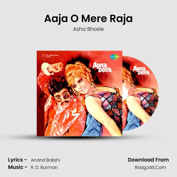 Aaja O Mere Raja Song mp3 | Asha Bhosle