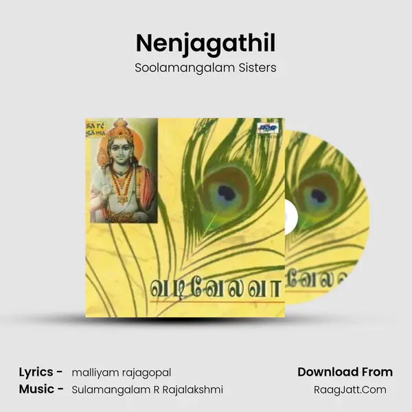 Nenjagathil Song mp3 | Soolamangalam Sisters