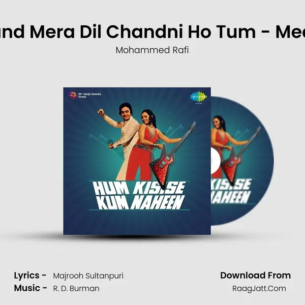 Chand Mera Dil Chandni Ho Tum - Medley Song mp3 | Mohammed Rafi