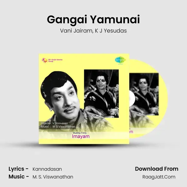 Gangai Yamunai Song mp3 | Vani Jairam