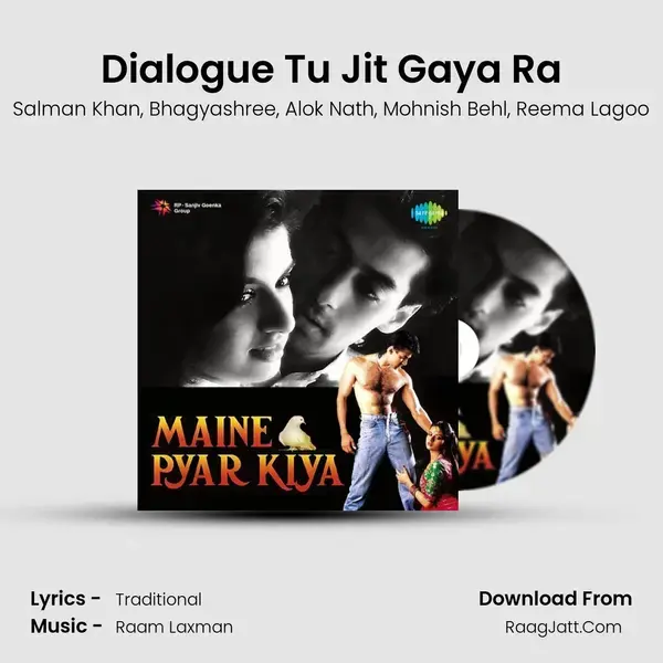 Dialogue Tu Jit Gaya Ra mp3 song