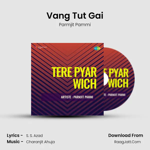 Vang Tut Gai Song mp3 | Parmjit Pammi