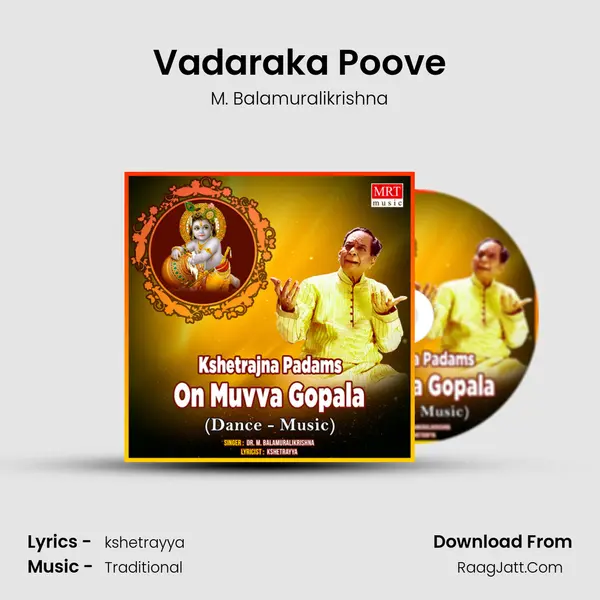 Vadaraka Poove Song mp3 | M. Balamuralikrishna