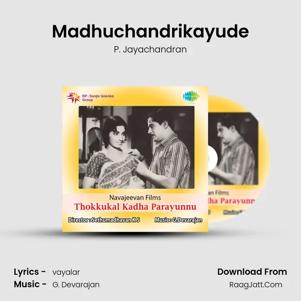 Madhuchandrikayude Song mp3 | P. Jayachandran