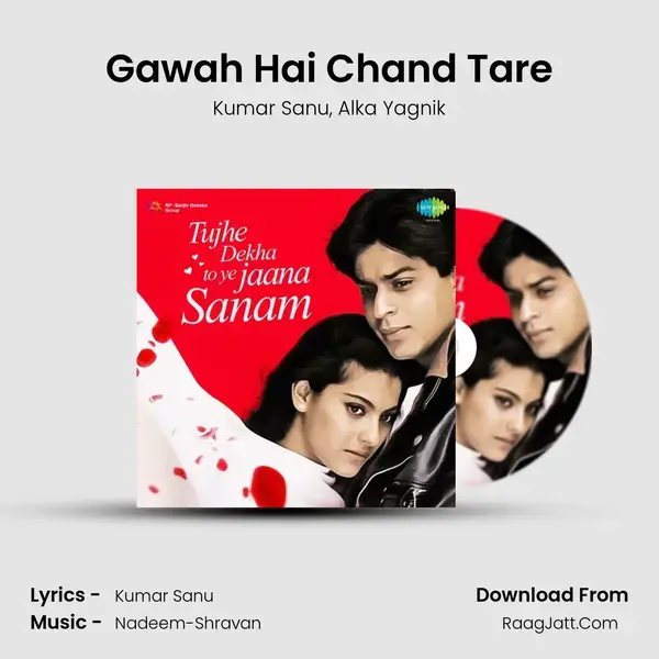 Gawah Hai Chand Tare Song mp3 | Kumar Sanu