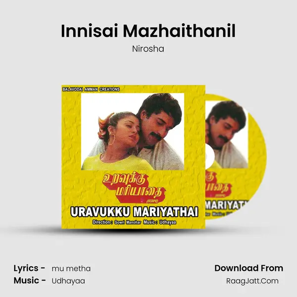 Innisai Mazhaithanil Song mp3 | Nirosha