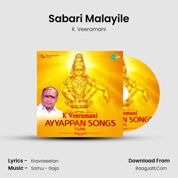 Sabari Malayile Song mp3 | K. Veeramani